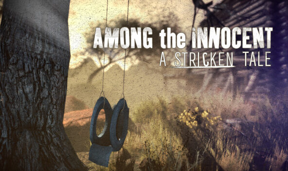 Among the Innocent: A Stricken Tale