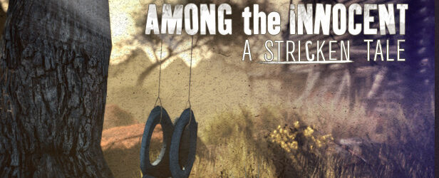 Among the Innocent: A Stricken Tale