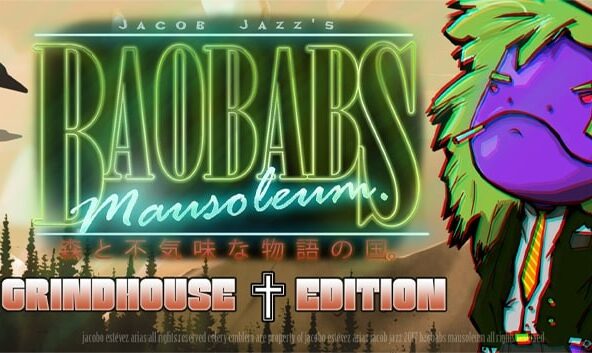 Baobabs Mausoleum: Grindhouse Edition – Country of Woods and Creepy Tales