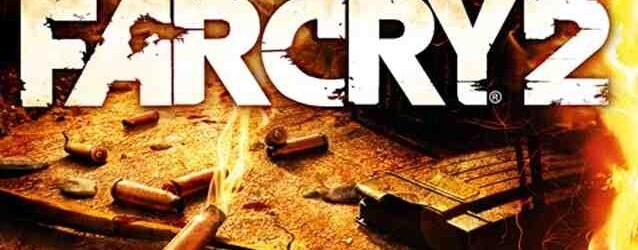 Far Cry 2